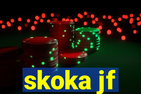 skoka jf